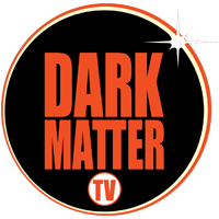 Dark Matter TV